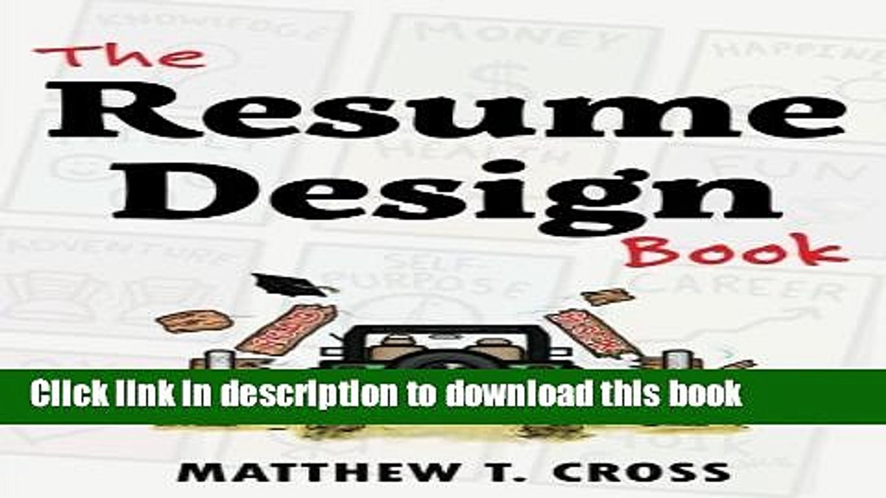 [Read PDF] The Resume Design Book: How to Write a Resume in College   Influence Employers to Hire