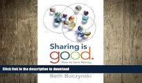 FAVORIT BOOK Sharing is Good: How to Save Money, Time and Resources through Collaborative