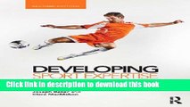 Ebook Developing Sport Expertise: Researchers and Coaches Put Theory into Practice, second edition