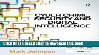 Ebook Cyber Crime, Security and Digital Intelligence Free Download