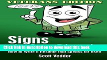 [Read PDF] Signs of a Great RÃ©sumÃ©: Veterans Edition: How to Write a RÃ©sumÃ© that Speaks 
