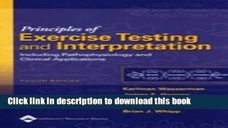 Books Principles of Exercise Testing and Interpretation: Including Pathophysiology and Clinical