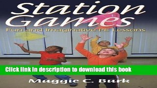 Ebook Station Games: Fun and Imaginative PE Lessons Free Online