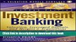 Books Investment Banking: Valuation, Leveraged Buyouts, and Mergers and Acquisitions + Valuation
