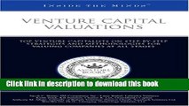 [PDF] Venture Capital Valuations: Top Venture Capitalists on Step-by-Step Strategies and