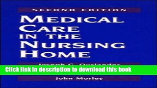 Ebook Medical Care in the Nursing Home Free Online