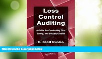 Big Deals  Loss Control Auditing: A Guide for Conducting Fire, Safety, and Security Audits