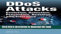 Books DDoS Attacks: Evolution, Detection, Prevention, Reaction, and Tolerance Full Online