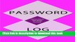 Books Password Log : Internet Address Book Journal For Storing Passwords: With A -Z Tabs For Easy