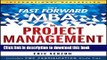 Ebook The Fast Forward MBA in Project Management (Fast Forward MBA Series) Free Online