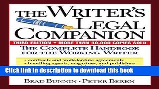 Books The Writer s Legal Companion: The Complete Handbook For The Working Writer, Third Edition