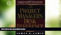 Big Deals  The Project Manager s Desk Reference  Best Seller Books Best Seller