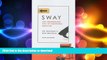 READ PDF Sway: The Irresistible Pull of Irrational Behavior: Library Edition READ PDF FILE ONLINE