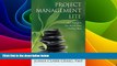 READ FREE FULL  Project Management Lite: Just Enough to Get the Job Done...Nothing More  READ