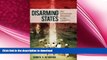 READ book  Disarming States: The International Movement to Ban Landmines (Praeger Security