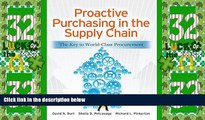 Must Have  Proactive Purchasing in the Supply Chain: The Key to World-Class Procurement  READ