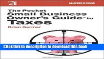 Books The Pocket Small Business Owner s Guide to Taxes (Pocket Small Business Owner s Guides) Free