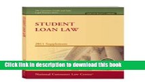 [Download] Student Loan Law, 2011 Supplement (National Consumer Law Center) (Consumer Credit and