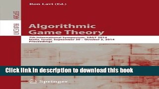 Books Algorithmic Game Theory: 7th International Symposium, SAGT 2014, Haifa, Israel, September 30