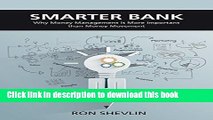 Ebook Smarter Bank: Why Money Management Is More Important Than Money Movement to Banks and Credit