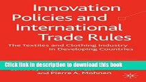 [PDF] Innovation Policies and International Trade Rules: The Textiles and Clothing Industry in