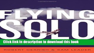Books Flying Solo: How to Go It Alone in Business Full Online