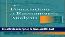 [Read  e-Book PDF] The Foundations of Econometric Analysis (Econometric Society Monographs