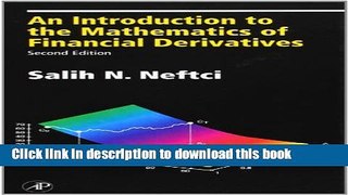 Ebook An Introduction to the Mathematics of Financial Derivatives Full Online