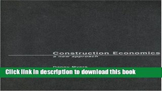 [PDF] Construction Economics: A New Approach Free Books