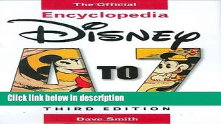 Ebook Disney A to Z: The Official Encyclopedia (Third Edition) Full Online