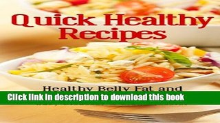Ebook Quick Healthy Recipes: Healthy Belly Fat and Intermittent Fasting Recipes Free Online