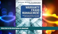 READ THE NEW BOOK Warranty Fraud Management: Reducing Fraud and Other Excess Costs in Warranty and