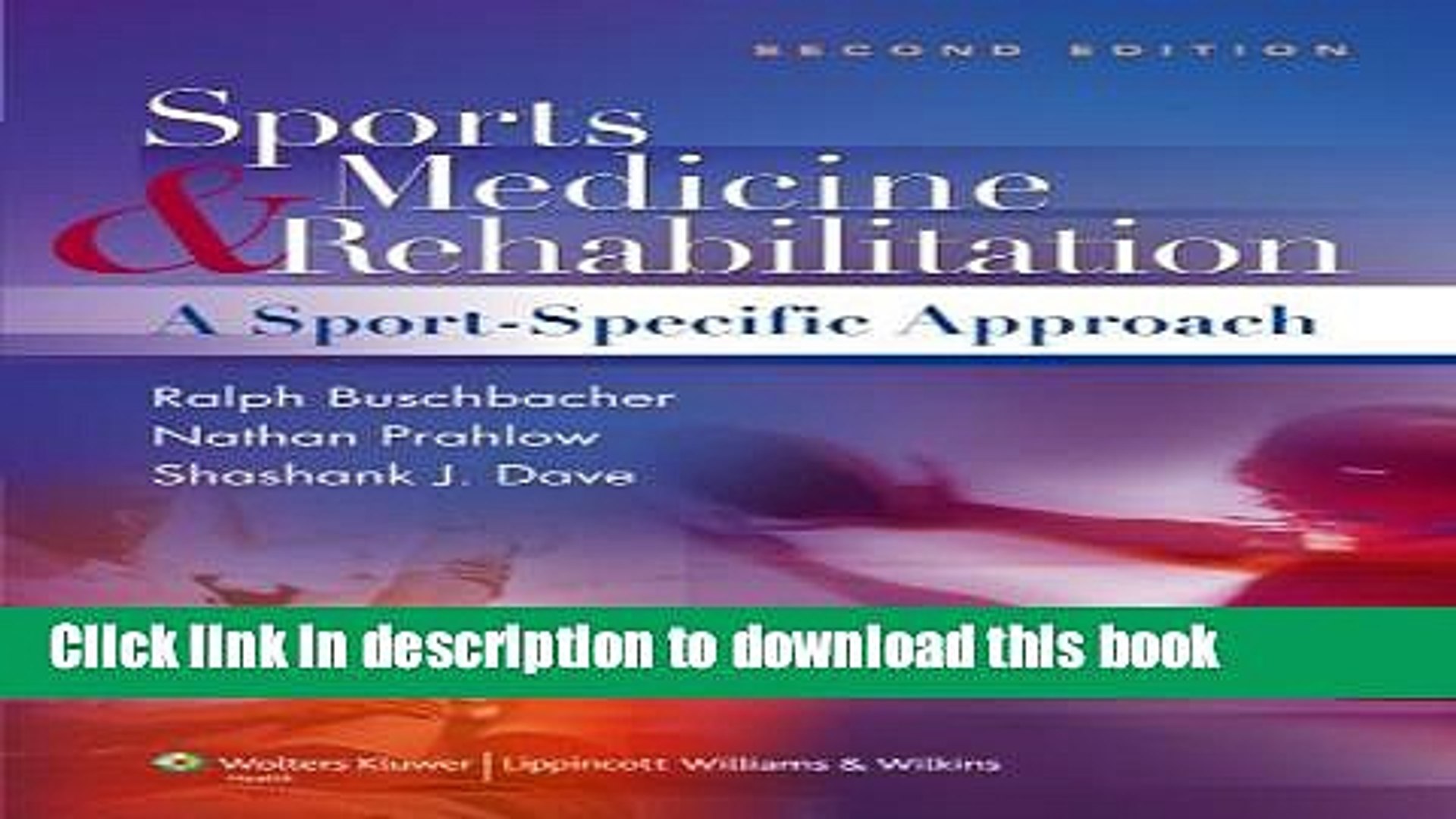 ⁣Ebook Sports Medicine and Rehabilitation: A Sports Specific Approach (SPORTS MEDICINE