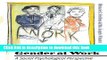 Books Gender at Work: A Social Psychological Perspective (Language as Social Action) Full Online