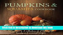 Ebook Pumpkins   Squashes Cookbook Free Online