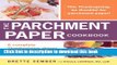 Ebook A Parchment Paper Thanksgiving: A Holiday Sampler Menu from the Parchment Paper Cookbook