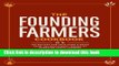Ebook The Founding Farmers Cookbook: 100 Recipes for True Food   Drink from the Restaurant Owned