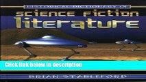 Books Historical Dictionary of Science Fiction Literature (Historical Dictionaries of Literature