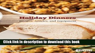 Ebook Holiday Dinners: Recipes, Articles and Equipment Free Download