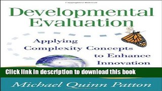 Books Developmental Evaluation: ApplyingÂ Complexity Concepts to Enhance Innovation and Use Full