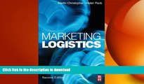 READ ONLINE Marketing Logistics (Chartered Institute of Marketing (Paperback)) READ PDF BOOKS