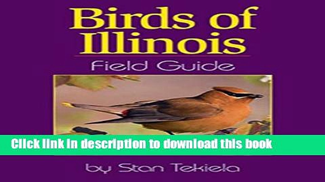 [Read PDF] Birds of Illinois Field Guide Ebook Free