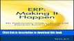 Books ERP: Making It Happen: The Implementers  Guide to Success with Enterprise Resource Planning
