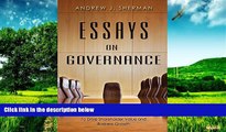 READ FREE FULL  Essays On Governance: 36 Critical Essays To Drive Shareholder Value and Business
