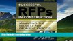 READ FREE FULL  Successful RFPs in Construction: Managing the Request for Proposal Process  READ