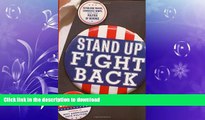 Free [PDF] Downlaod  Stand Up, Fight Back: Republican Toughs, Democratic Wimps, and the Politics