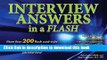[Read PDF] Interview Answers in a Flash: More than 200 flash card-style questions and answers to