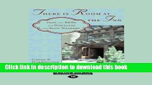 Ebook There Is Room at the Inn: Inns and B bs for Wheelers and Slow Walkers (Large Print 16pt)