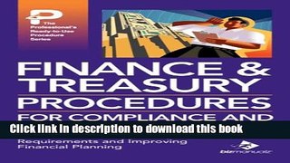 [Download] Finance   Treasury Procedures for Compliance and Performance Free Books