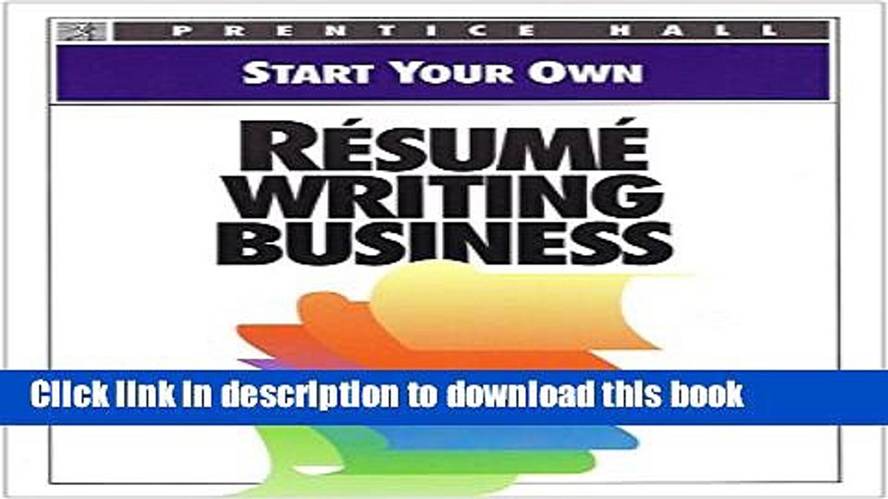 [Read PDF] Start Your Own Resume Writing Business (Start Your Own Business) Ebook Free